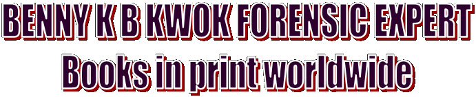 BENNY K B KWOK FORENSIC EXPERT
Books in print worldwide